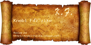 Knebl Füzike névjegykártya